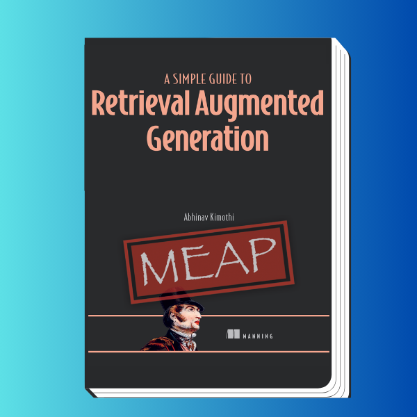 A Simple Guide to Retrieval Augmented Generation